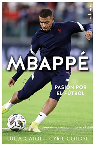 Stock image for Mbapp: Pasin por el ftbol (Spanish Edition) for sale by California Books