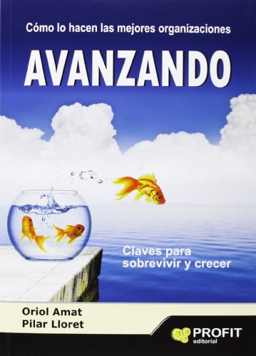 Stock image for Avanzando: Claves para Sobrevivir y Crecer for sale by Hamelyn