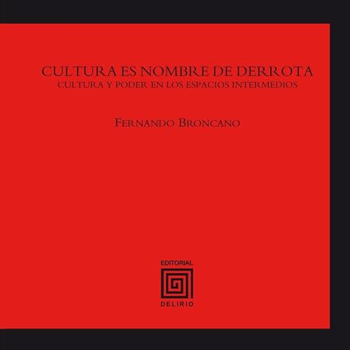 Imagen de archivo de Cultura es nombre de derrota a la venta por AG Library