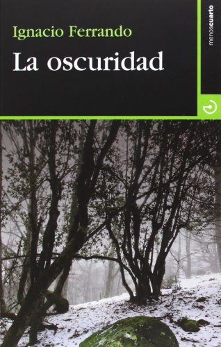 Stock image for LA OSCURIDAD for sale by KALAMO LIBROS, S.L.