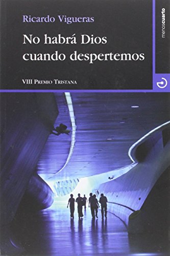 9788415740339: No habr Dios cuando despertemos (Cuadrante 9) (Spanish Edition)