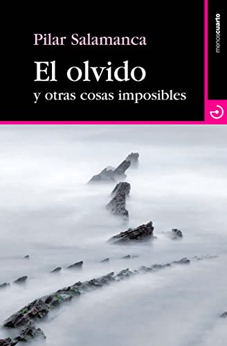 Beispielbild fr EL OLVIDO Y OTRAS COSAS IMPOSIBLES zum Verkauf von KALAMO LIBROS, S.L.