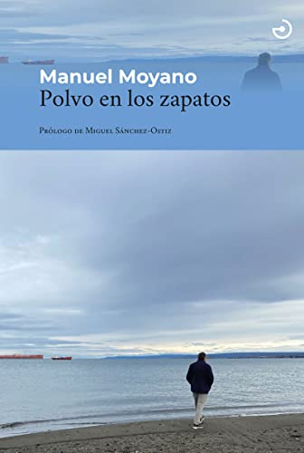 Imagen de archivo de POLVO EN LOS ZAPATOS a la venta por KALAMO LIBROS, S.L.