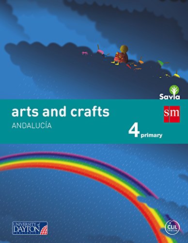 9788415743729: Arts and crafts. 4 Primary. Savia. Andaluca - 9788415743729 (ANDALUCIA)