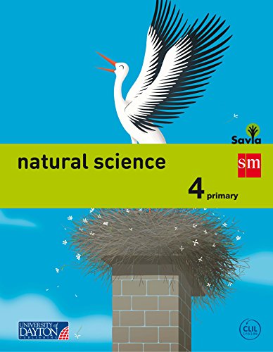Stock image for NATURAL SCIENCE. 4 PRIMARY. SAVIA for sale by Zilis Select Books
