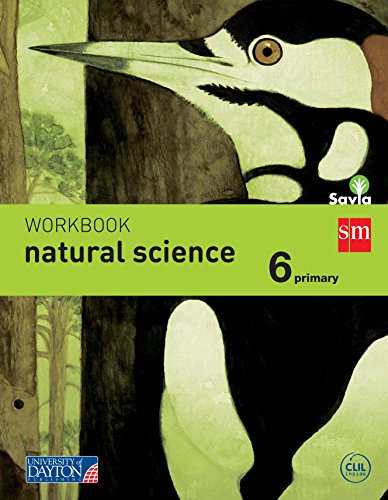 Imagen de archivo de Savia, natural science, 6 Educacin Primaria. Workbook a la venta por Revaluation Books