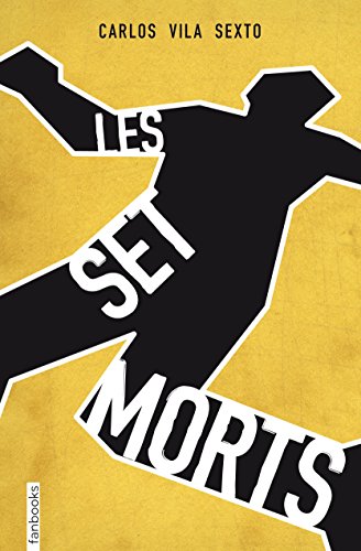 Stock image for Les set morts for sale by medimops