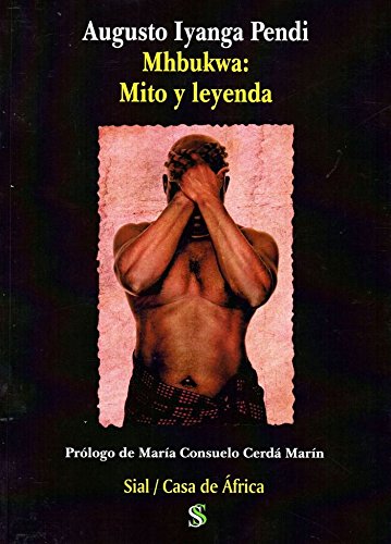 Imagen de archivo de Mhbukwa: Mito y leyenda a la venta por AG Library
