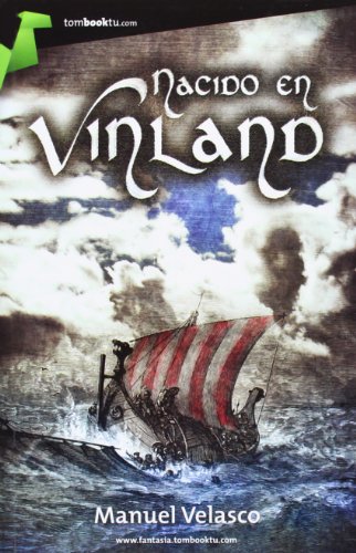 9788415747130: Nacido en vinland (Tombooktu Fantasa)