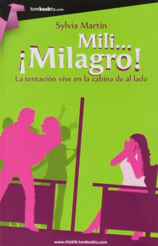 9788415747376: Mili... Milagro! (Tombooktu Chick-lit) (Spanish Edition)