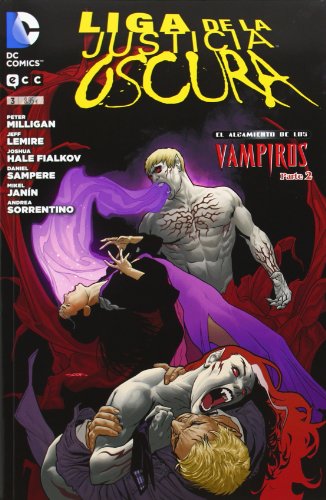 9788415748618: Liga de la Justicia oscura nm. 03: El alzamiento de los vampiros. Parte 2 (Liga de la Justicia oscura (Nuevo Universo DC)) (Spanish Edition)