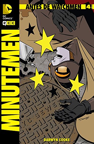 9788415748878: Antes de Watchmen: Minutemen nm. 04