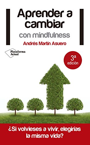 9788415750222: Aprender a cambiar con mindfulness