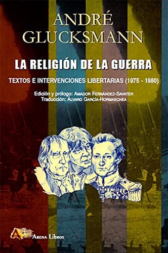 Imagen de archivo de RELIGION DE LA GUERRA TEXTOS E INTERVENCIONES LIBERTARIAS a la venta por AG Library