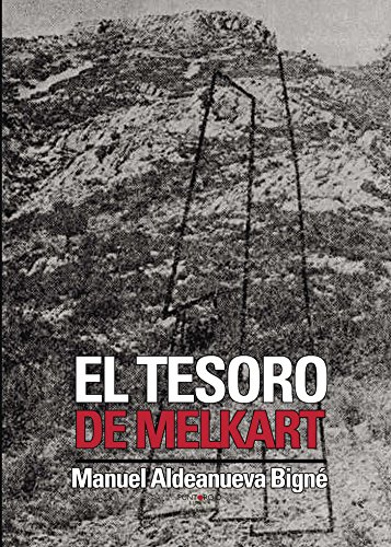 Imagen de archivo de El tesoro de Melkart a la venta por Revaluation Books