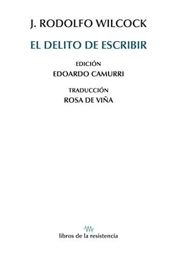 Imagen de archivo de El delito de escribir a la venta por Agapea Libros