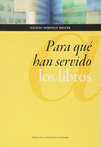 9788415770251: Para qu han servido los libros (Humanidades) (Spanish Edition)