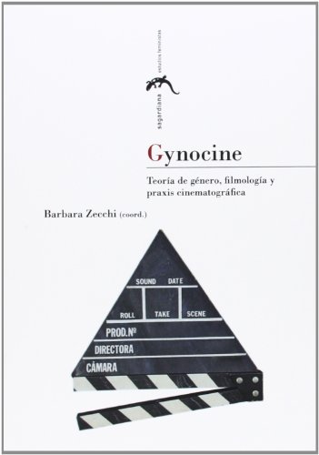 GYNOCINE TEORIA DE GENERO FILMOLOGIA Y