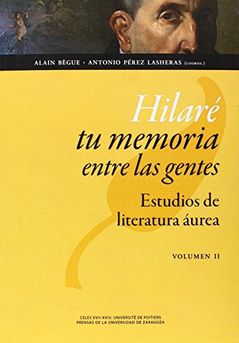 9788415770978: Hilar tu memoria entre las gentes: Estudios de literatura urea.