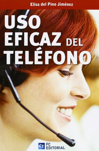 Stock image for Uso Eficaz Del Telefono for sale by Hamelyn