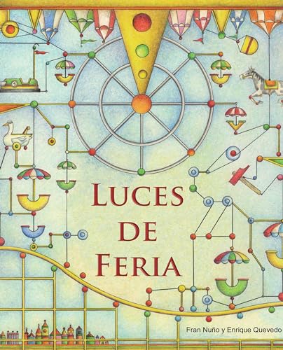 Stock image for Luces de Feria (Fairground Lights) : (Fairground Lights) for sale by Better World Books