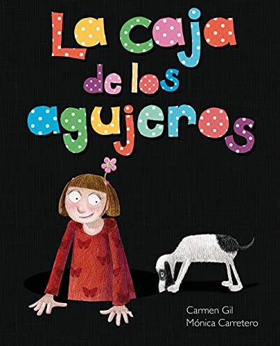 Stock image for La Caja de Los Agujeros (the Box of Holes) : (the Box of Holes) for sale by Better World Books: West