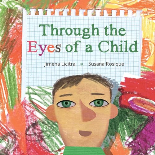 Stock image for Through the Eyes of a Child for sale by SecondSale