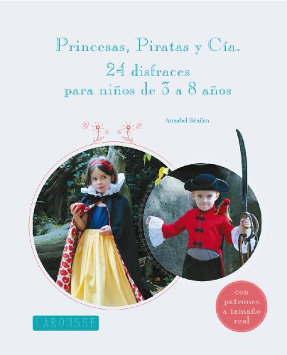 Imagen de archivo de Princesas, piratas y Ca. Larousse Editorial a la venta por Iridium_Books