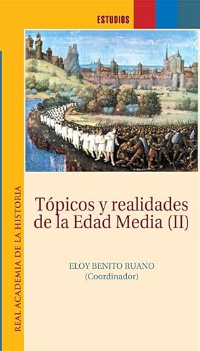 Imagen de archivo de Tpicos y realidades de la Edad Media II. a la venta por AG Library