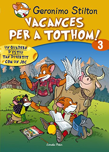 Imagen de archivo de Vacances per tothom 3. Nou format : Un quadern d'estiu tan divertit com un joc! a la venta por Iridium_Books