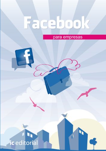 Imagen de archivo de Facebook Para Empresas a la venta por Iridium_Books