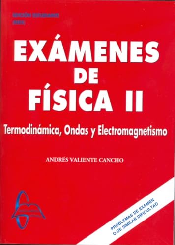 Imagen de archivo de Exmenes de Fsica II a la venta por Iridium_Books