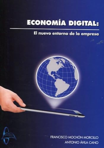 9788415793724: Economa Digital:: El nuevo entorno de la empresa