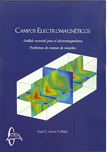 Imagen de archivo de Campos electromagn ticos análisis vectorial para el electromagnetismo: Problemas Resueltos a la venta por Iridium_Books