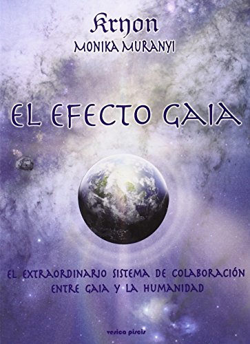 Imagen de archivo de El efecto Gaia : el sistema notable de colaboracin entre Gaia y la humanidad a la venta por medimops