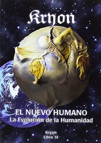 Beispielbild fr EL NUEVO HUMANO: LA EVOLUCIN DE LA HUMANIDAD (KYRON. LIBRO 14) zum Verkauf von KALAMO LIBROS, S.L.