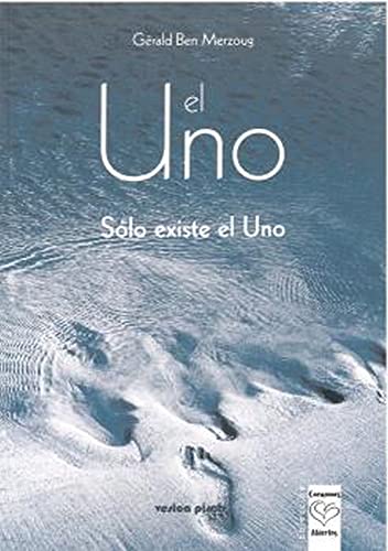 Stock image for El Uno: solo existe el uno (Spanish Edition) for sale by Lucky's Textbooks