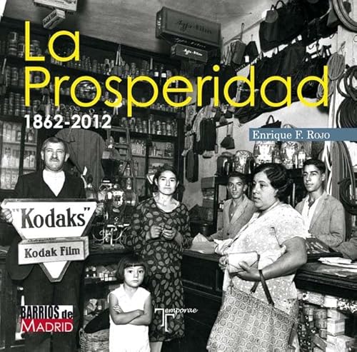 Imagen de archivo de La Prosperidad. 1862-2012 a la venta por AG Library