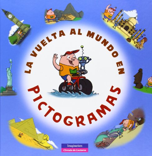 9788415807292: La vuelta al mundo en pictogramas (Spanish Edition)