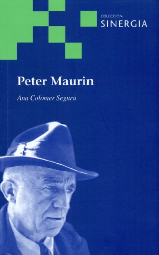 Imagen de archivo de Peter Maurin (Colecci n Sinergia Serie Verde) (Spanish Edition) a la venta por HPB-Ruby