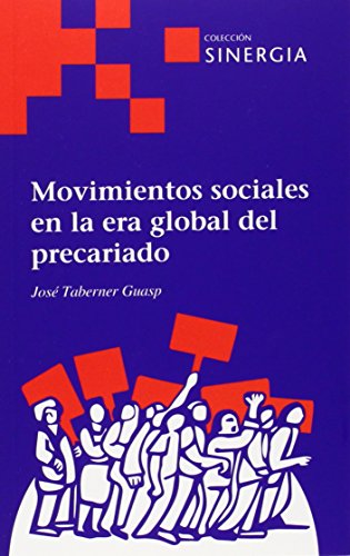 Beispielbild fr Movimientos sociales en la era global del precariado zum Verkauf von LibroUsado | TikBooks