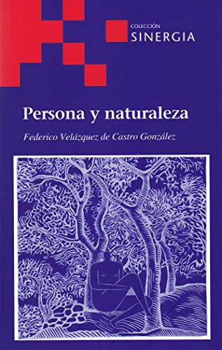 Imagen de archivo de PERSONA Y NATURALEZA a la venta por KALAMO LIBROS, S.L.