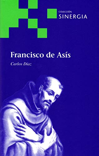 Imagen de archivo de FRANCISCO DE ASIS a la venta por Hilando Libros