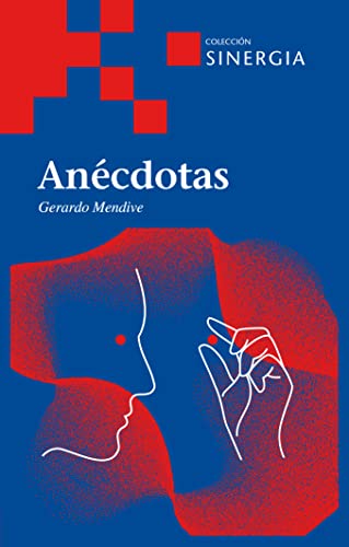 Imagen de archivo de ANECDOTAS a la venta por Hilando Libros