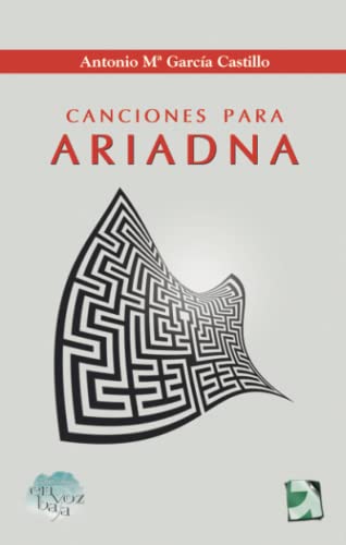 Stock image for CANCIONES PARA ARIADNA (Spanish Edition) for sale by Iridium_Books