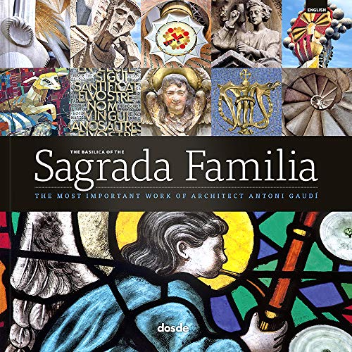 Beispielbild fr Basílica de la Sagrada Familia. Obra maestra de Antoni Gaudí - Inglés zum Verkauf von BooksRun