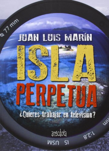 Imagen de archivo de Isla Perpetua (Ancdota, Band 37) a la venta por medimops