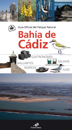 Imagen de archivo de GUIA OFICIAL DEL PARQUE NATURAL BAHIA DE CADIZ a la venta por Antrtica