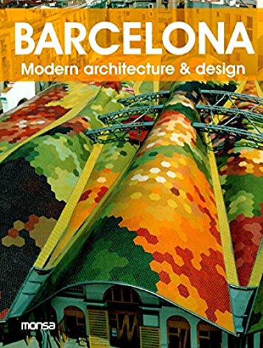 Imagen de archivo de Barcelona. Modern architecture & design (English and Spanish Edition) a la venta por HPB Inc.