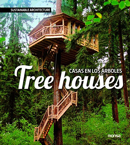 Imagen de archivo de Tree Houses / Casas en los arboles: Sustainable Architecture a la venta por EPICERIE CULTURELLE